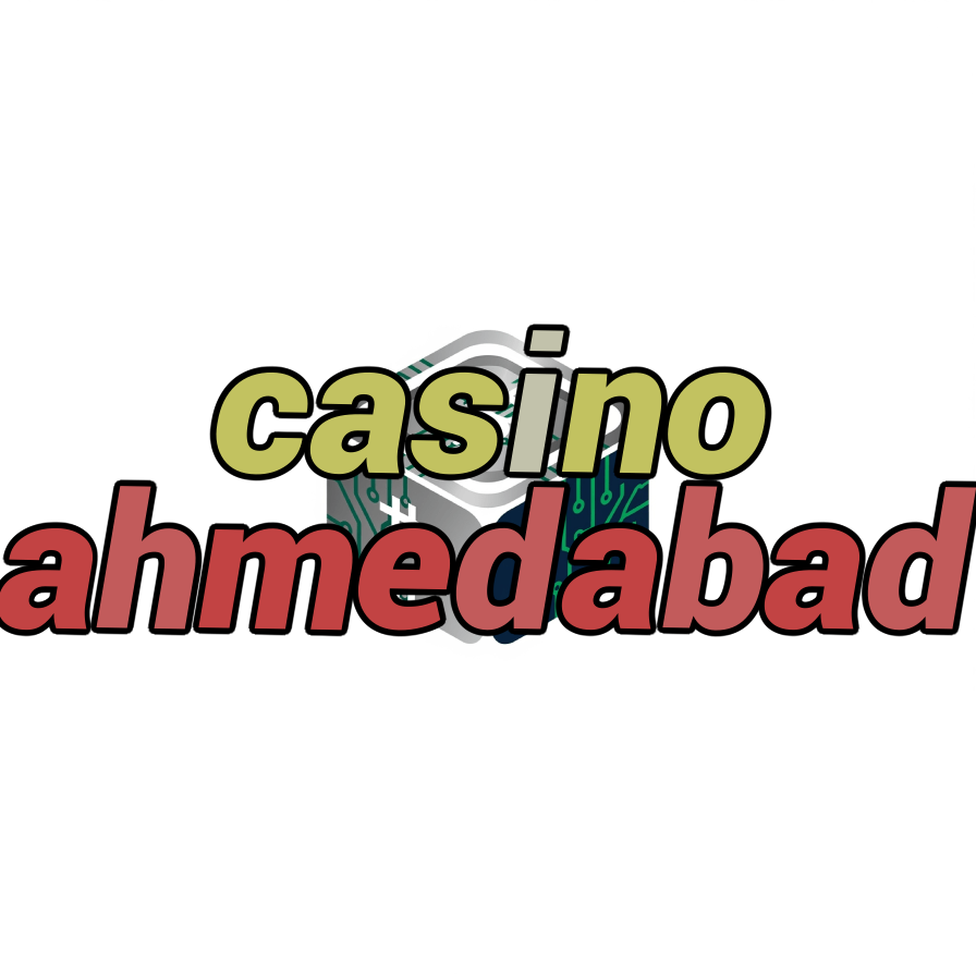 casino ahmedabad