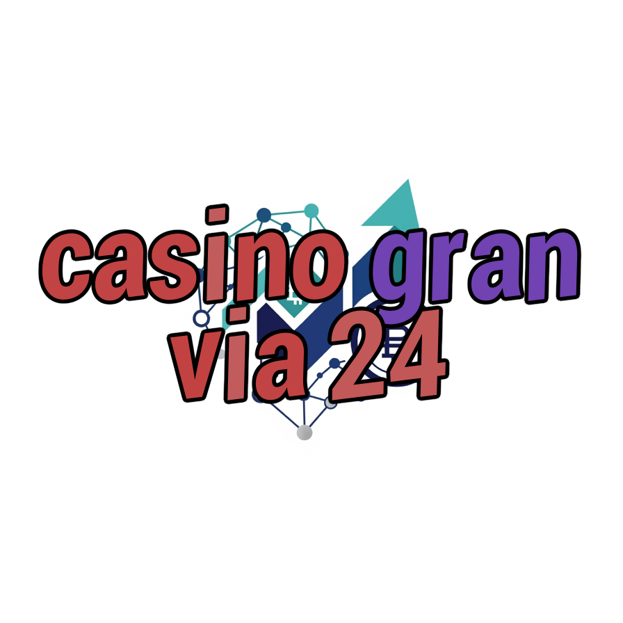 casino gran via 24